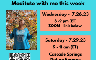 text: In black - Breathe with Barbara Live. Meditate with me. Wed. 7.26 8-9 pm eastern Zoom link below. Saturday. 7.29.23 9-11 am. Cascade Springs Nature Reserve Image of a middle aged pecan brown woman in turquoise shirt with hands in prayer hands in front of her chest. Below her is a scan code. link: http://linktr.ee/barbarafaison