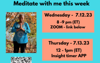 text: In black - Breathe with Barbara Live. Meditate with me. Wed. 7.19 8-9 pm eastern Zoom link below. Thurs. 7.20.23 12 - 1 pm Insight Timer App Image of a middle aged pecan brown woman in turquoise shirt with hands in prayer hands in front of her chest. Below her is a scan code. link: http://linktr.ee/barbarafaison